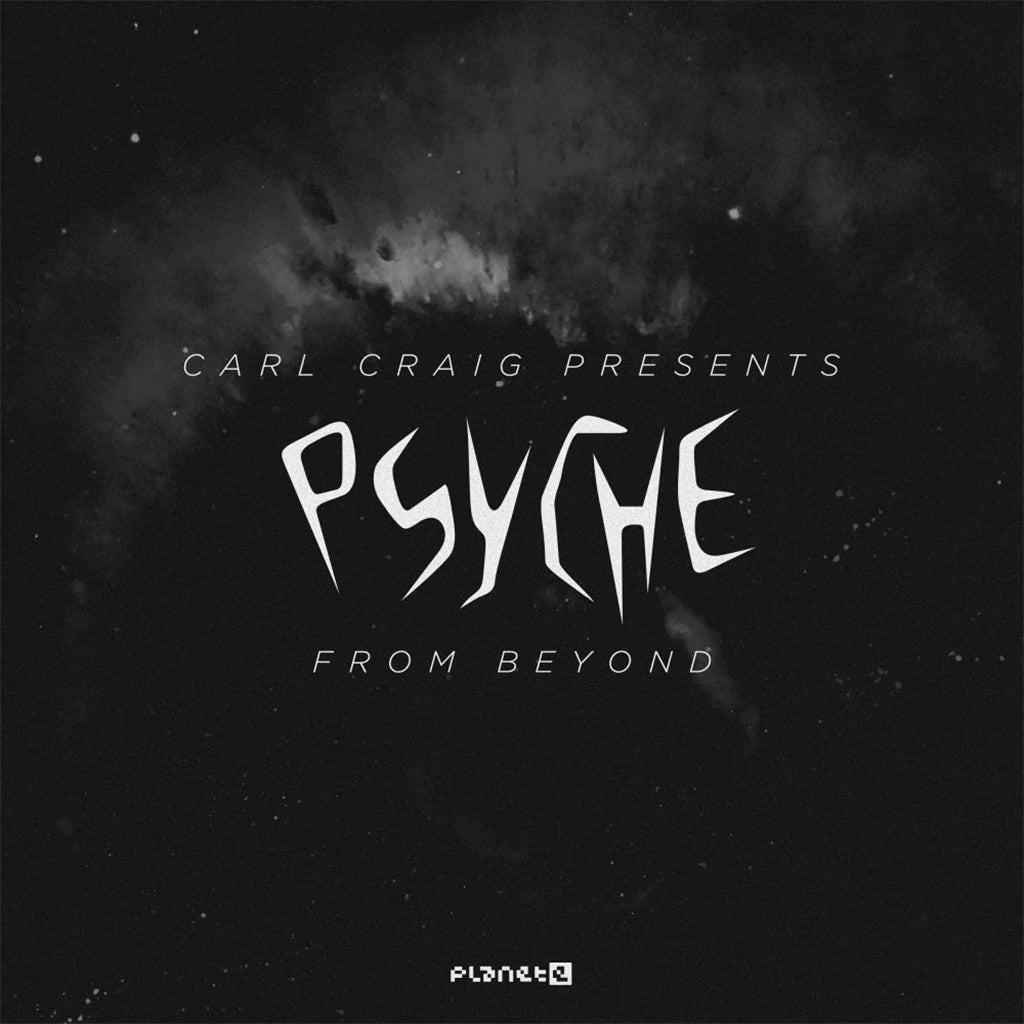 PSYCHE (CARL CRAIG PRESENTS...) - From Beyond - 12'' - Vinyl [AUG 4]