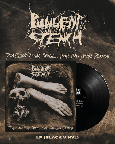 PUNGENT STENCH - For God Your Soul… For Me Your Flesh (Remastered w/ Poster) - LP - Black Vinyl [MAR 20]