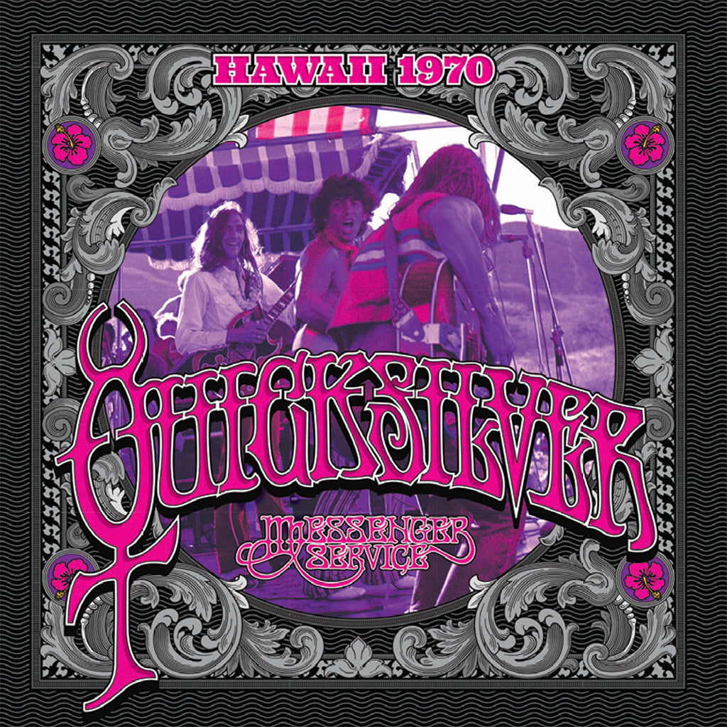QUICKSILVER MESSENGER SERVICE - Hawaii 1970 (Reissue w/ 24-page