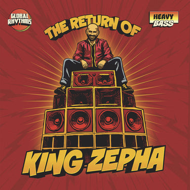 King Zepha - Return of King Zepha