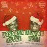 Donnoya Drake / Junior Dell - Dear Mr. Santa Claus / Merry Xmas Everybody