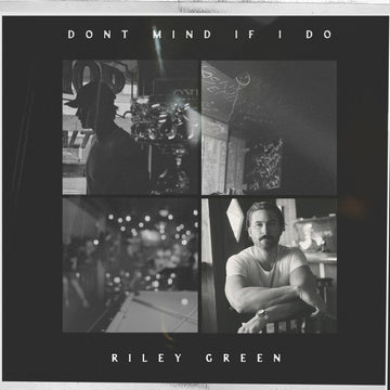 RILEY GREEN - Don't Mind If I Do - CD [OCT 18]