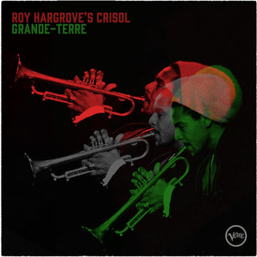 ROY HARGROVE'S CRISOL - Grande-Terre - 2LP - Vinyl