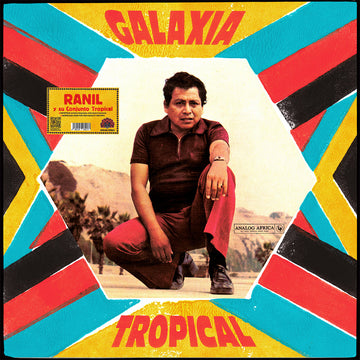 RANIL Y SU CONJUNTO TROPICAL - Galaxia Tropical (Reissue) - LP - Gatefold 180g Vinyl [FEB 6]
