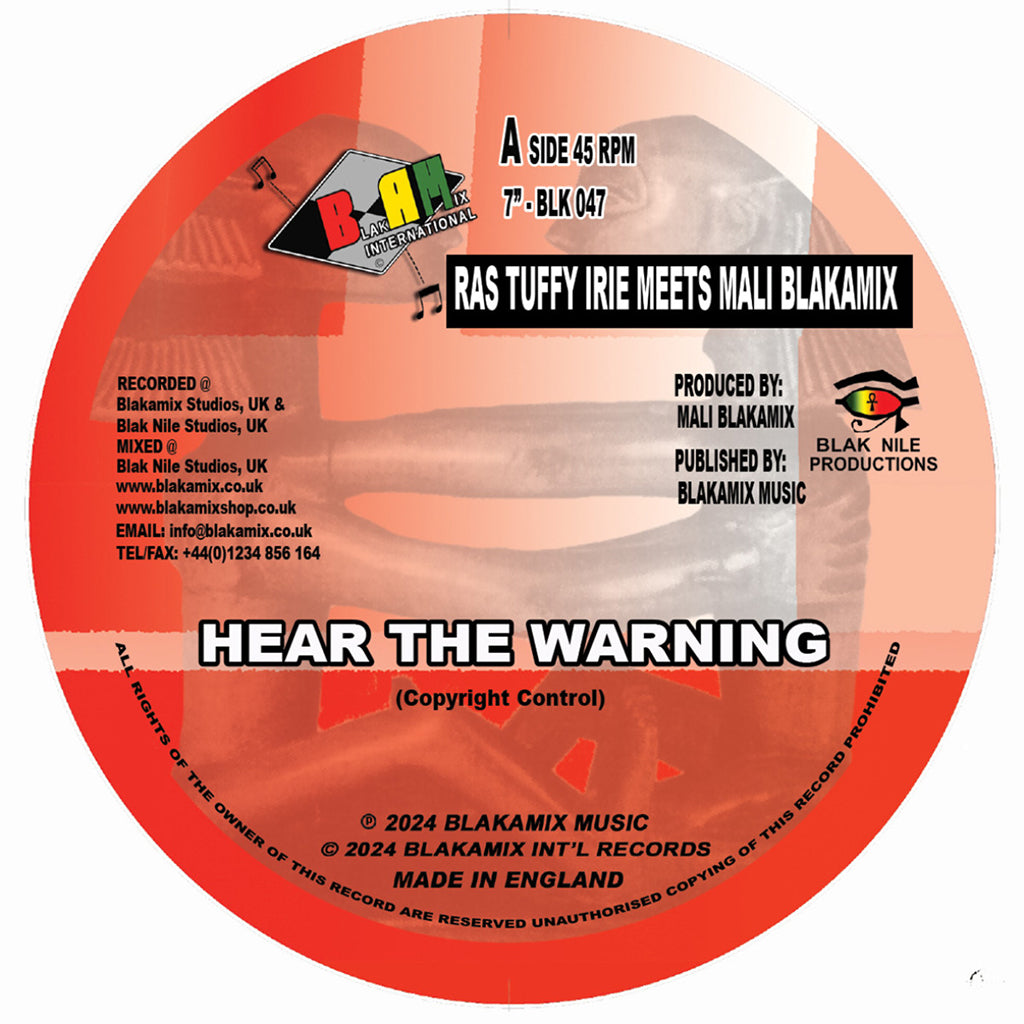 RAS TUFFY IRIE MEETS MALI BLAKAMIX - Hear The Warning - 7'' - Vinyl [JAN 17]
