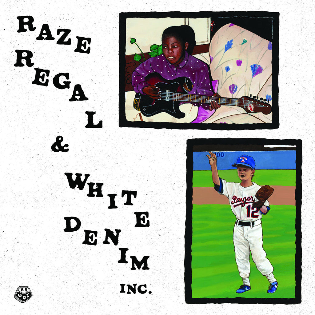 RAZE REGAL & WHITE DENIM INC. - Raze Regal & White Denim Inc. - LP - Vinyl