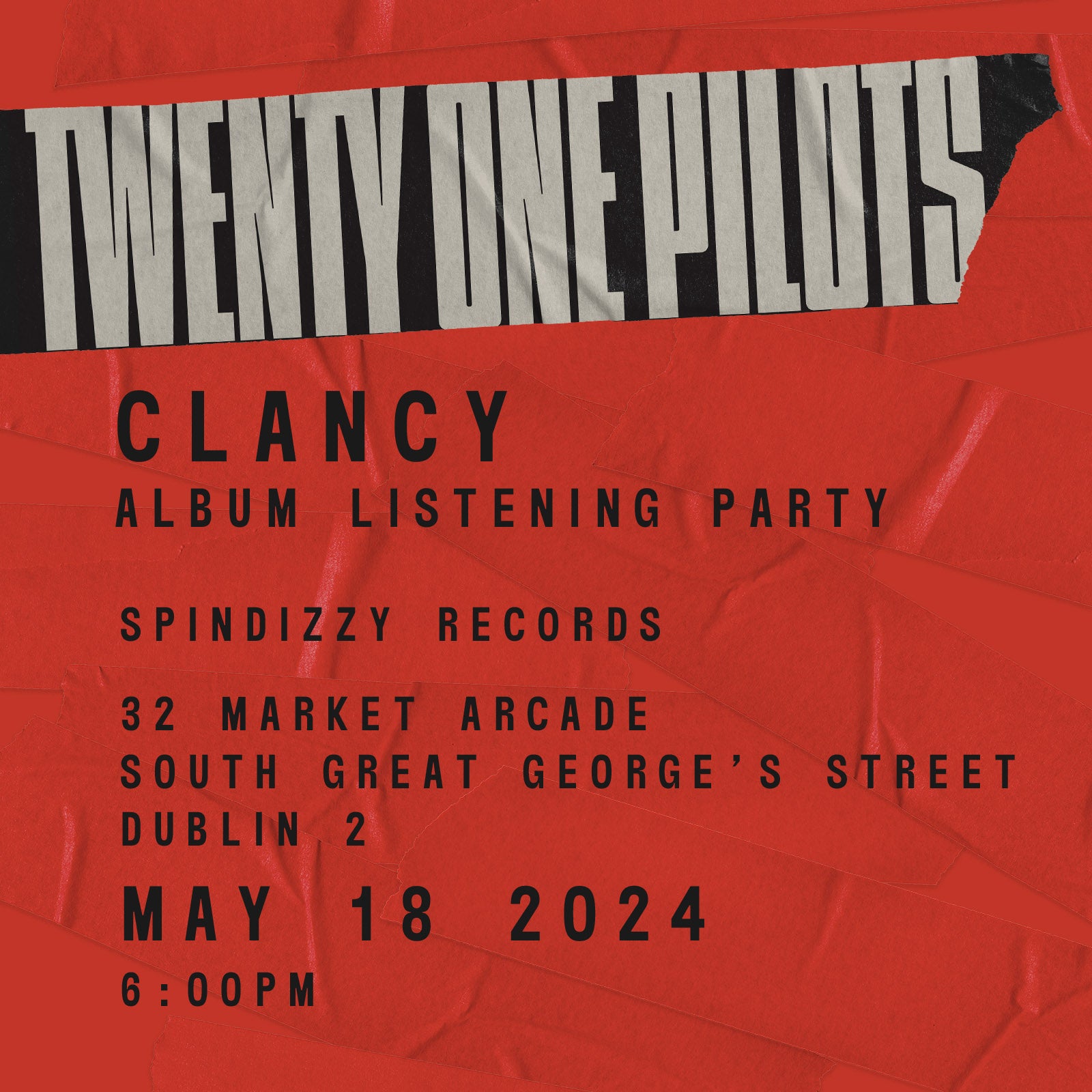 TWENTY ONE PILOTS 'Clancy' - Instore Listening Party - May 18th @ 6pm