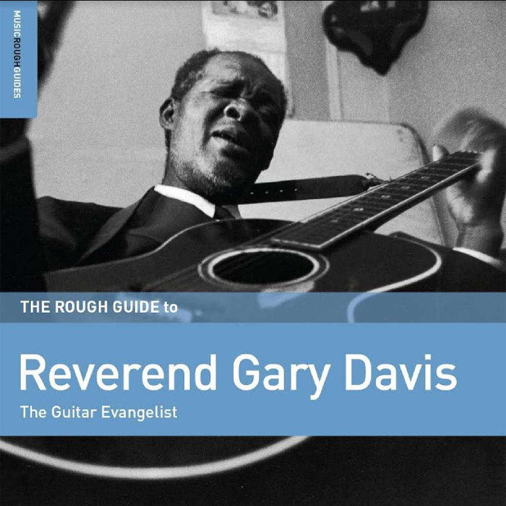 REVEREND GARY DAVIS - The Rough Guide To Reverend Gary Davis: The Guitar Evangelist - LP - Vinyl