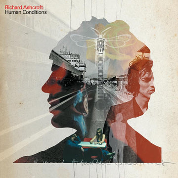RICHARD ASHCROFT - Human Conditions (Reissue) - 2LP - Gatefold 180g Vinyl