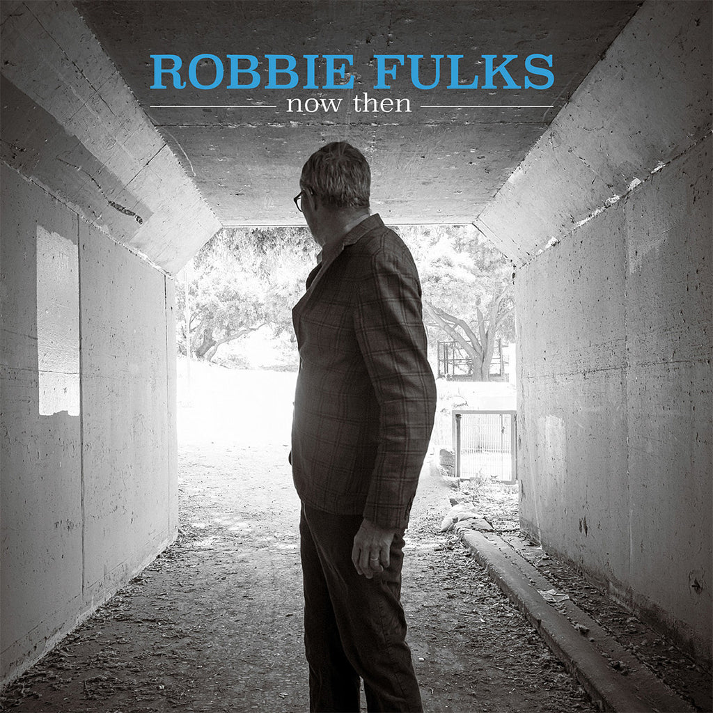 ROBBIE FULKS - Now Then - LP - Turquoise Colour Vinyl [SEP 5]