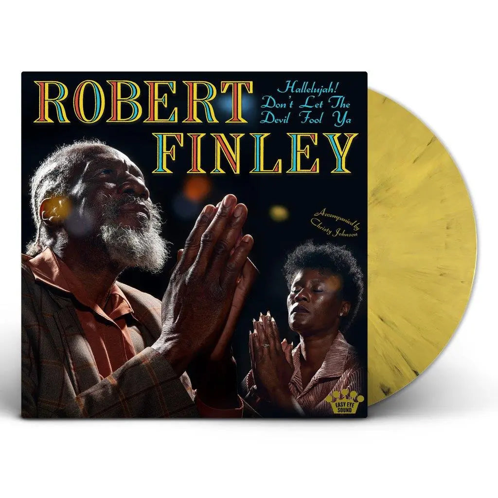 ROBERT FINLEY - Hallelujah! Don’t Let The Devil Fool Ya - LP - 'Yellow Marble' Colour Vinyl [OCT 10]