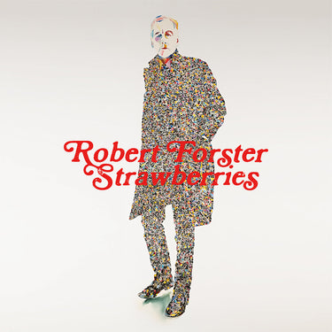ROBERT FORSTER - Strawberries - LP - Red Vinyl
