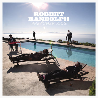 ROBERT RANDOLPH - Preacher Kids - LP - Clear Blue Vinyl [JUN 27]