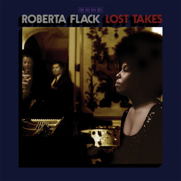 ROBERTA FLACK - Lost Takes - 2LP - Gatefold 180g Vinyl