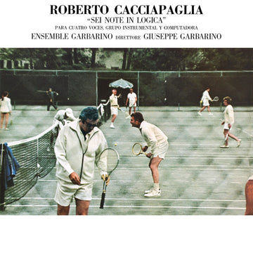 ROBERTO CACCIAPAGLIA - Sei Note In Logica (Reissue) - LP - Vinyl [NOV 29]