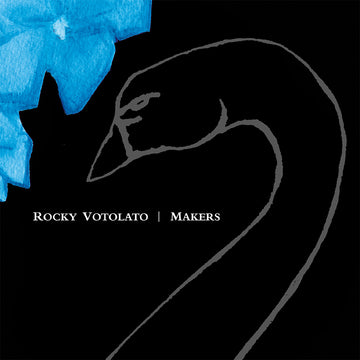 ROCKY VOTOLATO - Makers (20th Anniversary Edition) - LP - Black & Blue w/ White Splatter Vinyl [JAN 23]