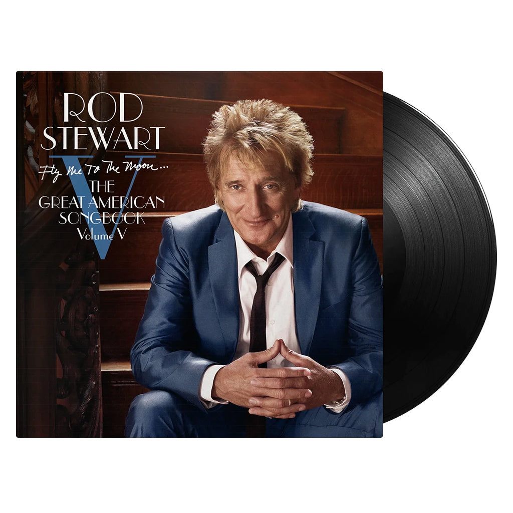 ROD STEWART - Fly Me To The Moon - The Great American Songbook Volume 5 (2024 Reissue) - 2LP - 180g Vinyl [MAY 17]