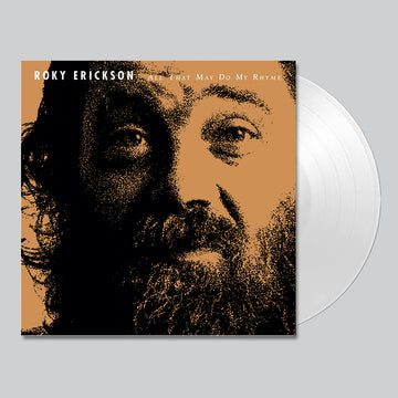 ROKY ERICKSON - All That May Do My Rhyme (Reissue) - LP - White Vinyl