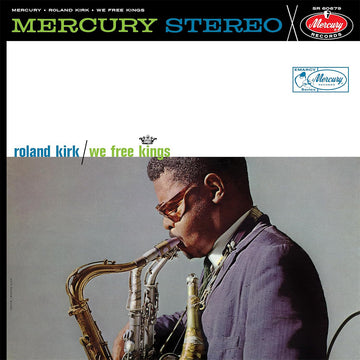 ROLAND KIRK - We Free Kings (Verve Acoustic Sounds Series) - LP - Deluxe 180g Vinyl