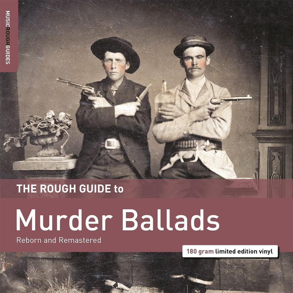 VARIOUS - The Rough Guide To Murder Ballads - LP - 180g Vinyl [APR 26]