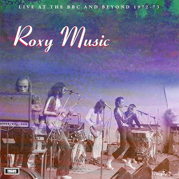 ROXY MUSIC - Live At The BBC and Beyond 1972-73 - LP - Vinyl
