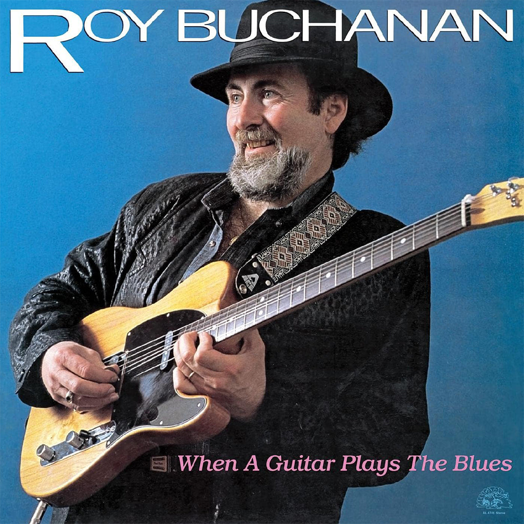 ROY BUCHANAN - When A Guitar Plays The Blues (2023 Reissue) - LP - Vinyl [JUL 21]