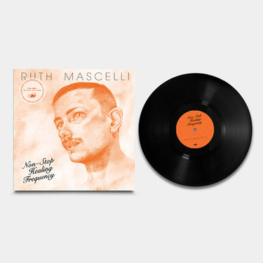RUTH MASCELLI - Non-Stop Healing Frequency - LP - Vinyl [JUL 28]