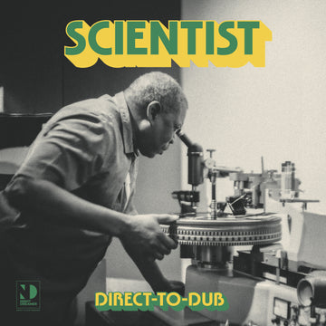 SCIENTIST - Direct-to-Dub - LP - Vinyl [AUG 16]