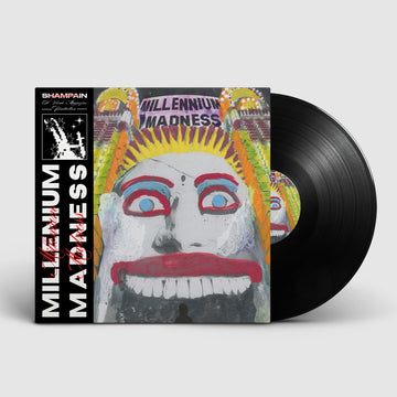 SHAMPAIN - Millenium Madness - EP - Black Vinyl