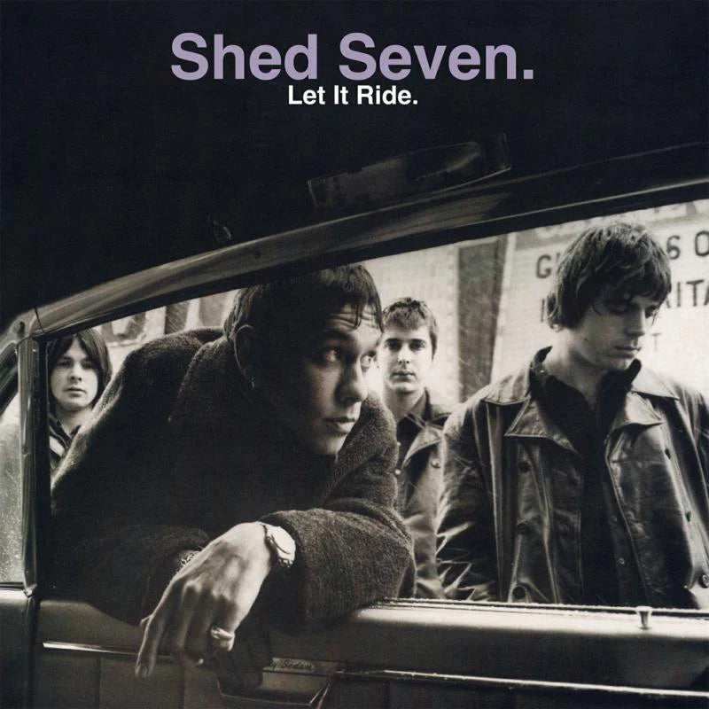 SHED SEVEN - Let It Ride (Reissue) - LP - 180g Vinyl [OCT 24]