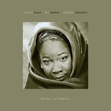 RITA MARLEY / IGNACIO SCOLA / GREGORIO PANIAGUA - SPECTACLES FOR TRIBUFFALOS