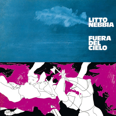 Litto Nebbia - Fuera del cielo (2026 Reissue)