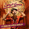 Sergent Garcia - La Danse Des Esprits Rebelles