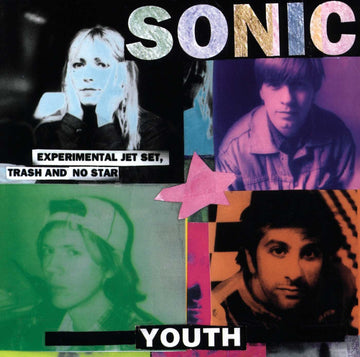 SONIC YOUTH - Experimental Jet Set Trash And No Star (Reissue) - LP - Vinyl