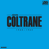 John Coltrane - John Coltrane: 1960–1964 (Mono)