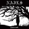NAILS - Unsilent Death (2026 Repress)