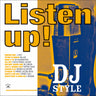 Various Artists - Listen Up! - DJ STYLE