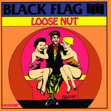 BLACK FLAG - Loose Nut - LP - Vinyl