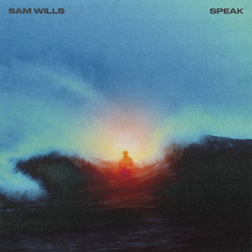 SAM WILLS - Speak - LP - Vinyl [OCT 3]
