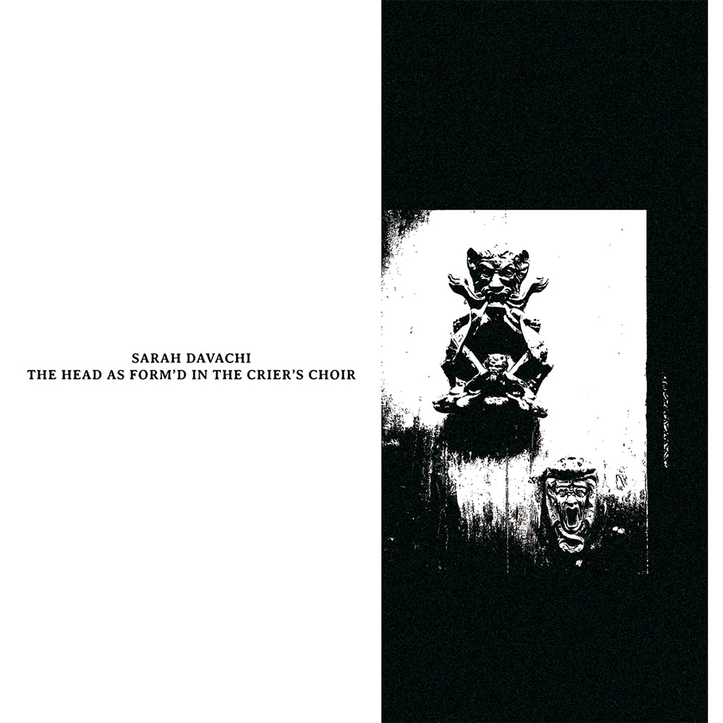 SARAH DAVACHI - The Head As Form'd In The Crier's Choir - 2LP - Gatefold Vinyl [SEP 13]