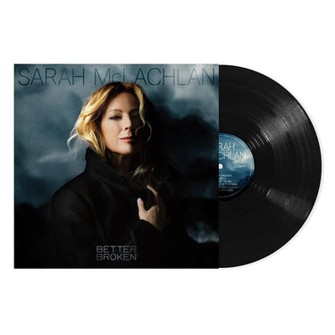 SARAH MCLACHLAN - Better Broken - LP - Black Vinyl