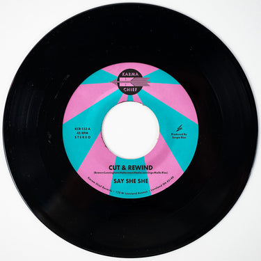 SAY SHE SHE - Cut & Rewind / Disco Life - 7'' - Black Vinyl [MAR 13]