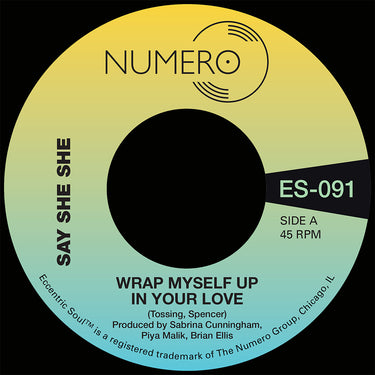 SAY SHE SHE & JIM SPENCER - Wrap Myself Up In Your Love - 7'' - Discodelic White Vinyl
