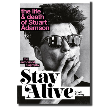 SCOTT ROWLEY - Stay Alive: The Life And Death Of Stuart Adamson (w/ Signed Bookplate) - Book [MAR 27]