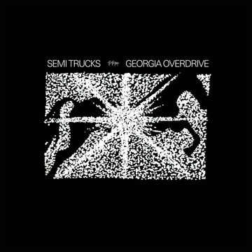 SEMI TRUCKS - Georgia Overdrive - LP - Vinyl [APR 25]