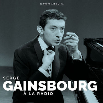 SERGE GAINSBOURG - À La Radio - LP - 180g Vinyl