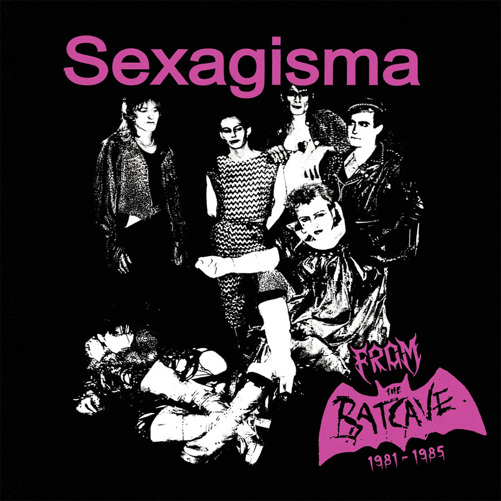 SEXAGISMA - From The Batcave 1981-1985 - CD [JUN 13]