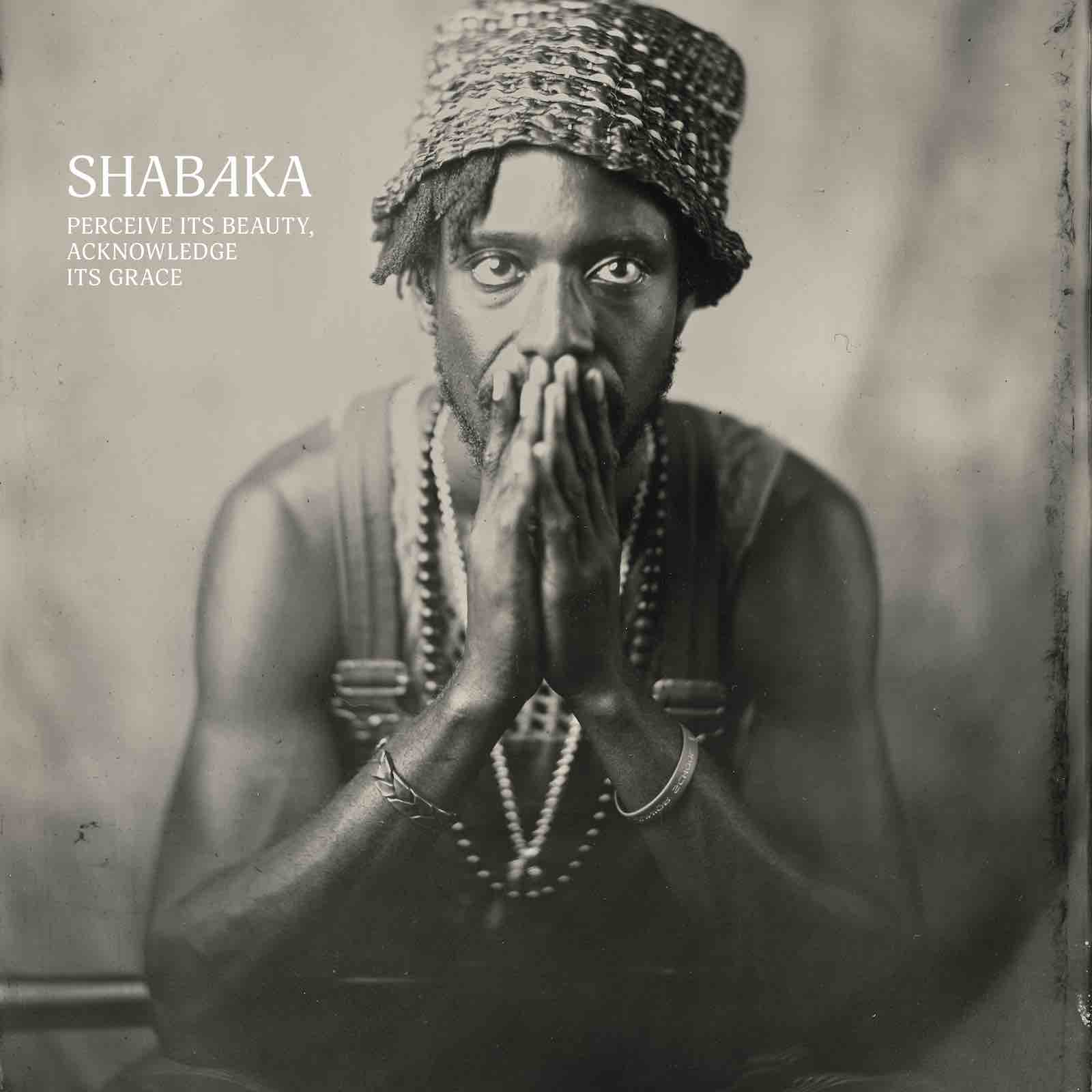 SHABAKA - Perceive Its Beauty, Acknowledge Its Grace - CD [APR 12]