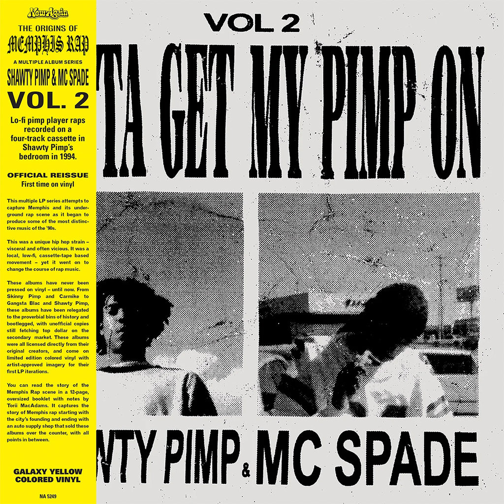 SHAWTY PIMP & MC SPADE - Vol.2: Gotta Get My Pimp On - LP - Galaxy Yellow Vinyl [NOV 15]