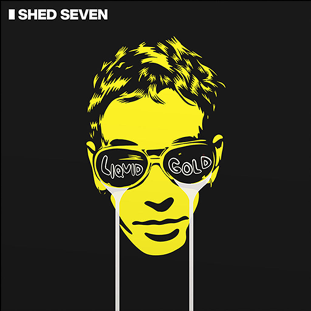 SHED SEVEN - Liquid Gold (Indies Exclusive Edition with Side D Etching) - 2LP - Yellow Vinyl